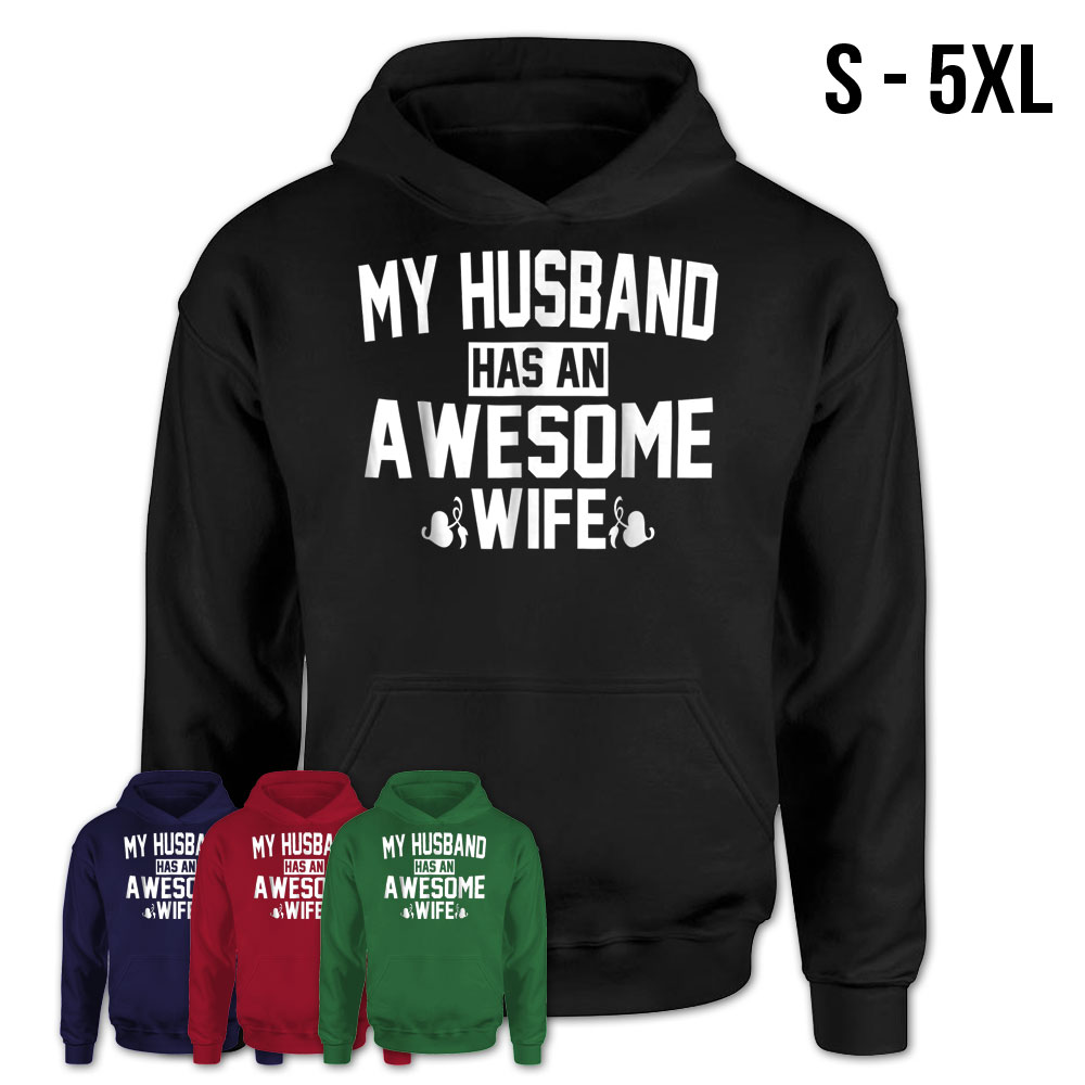 My Husband Has An Awesome Wife T-Shirt Funny Gifts For Women – Teezou Store