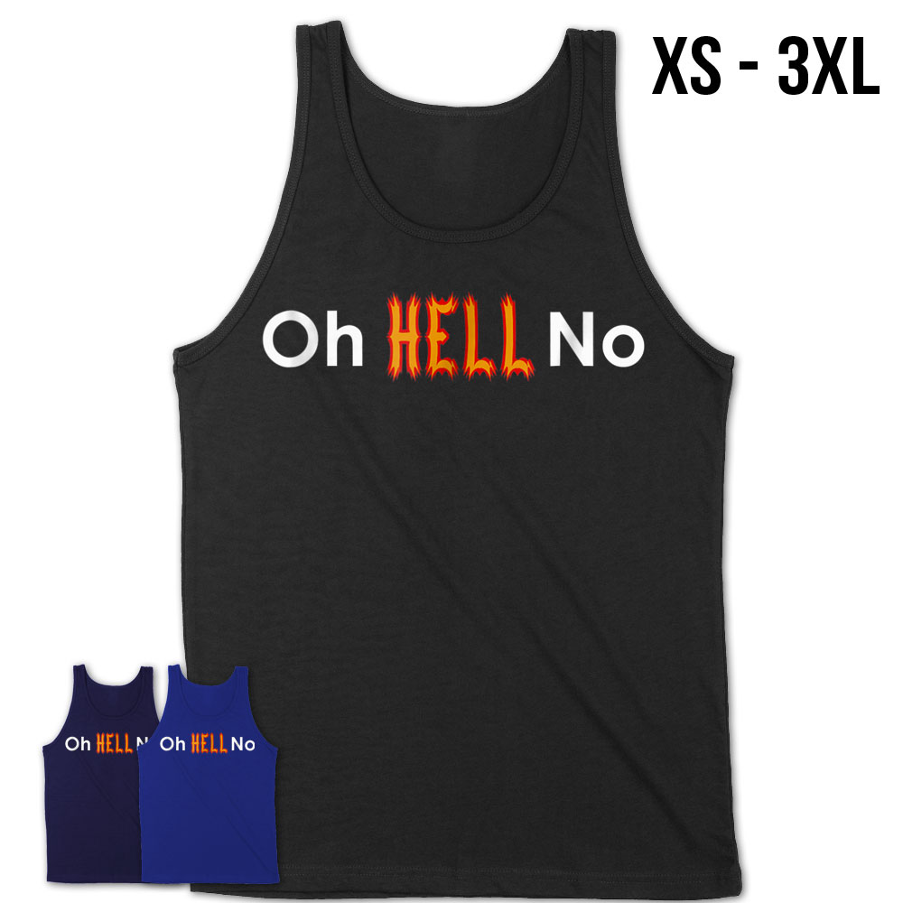 Funny Oh Hell No Graphic T Shirt Teezou Store 