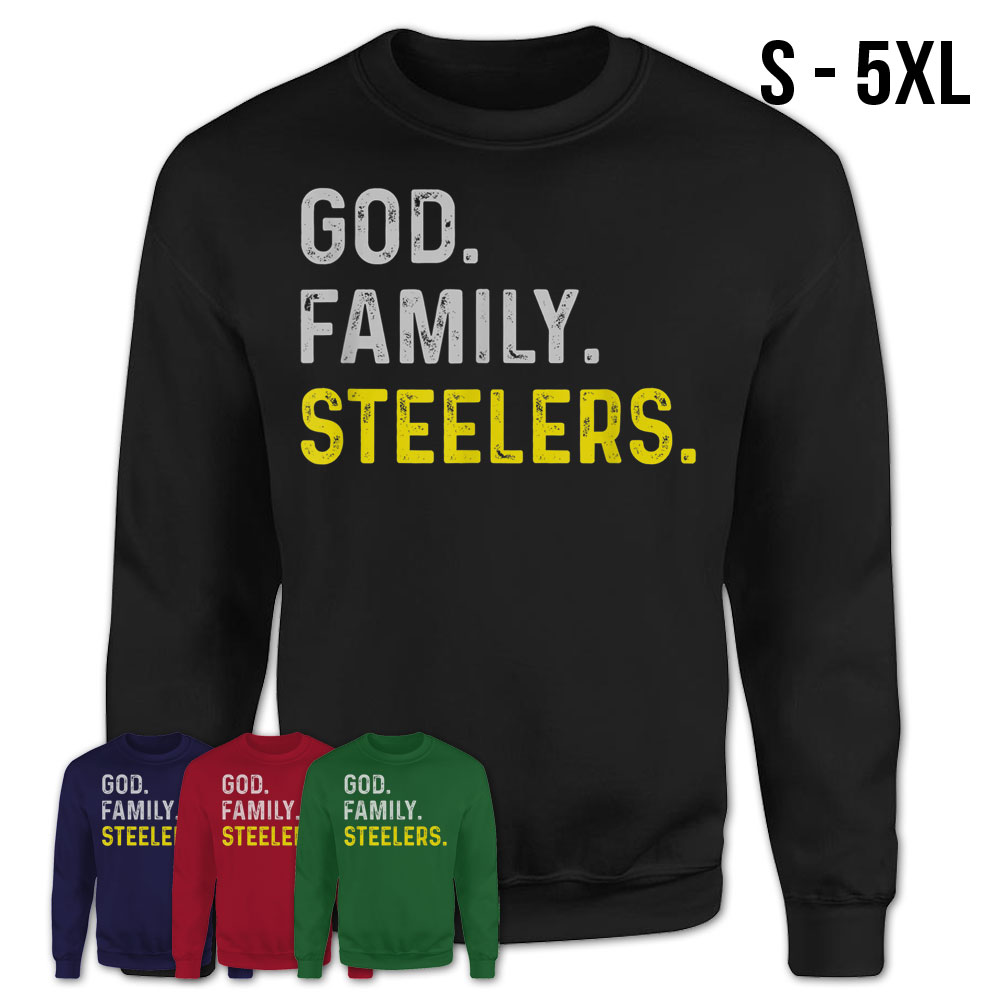 : God Family Steeler Shirt Father's Day Gift Tee T-Shirt