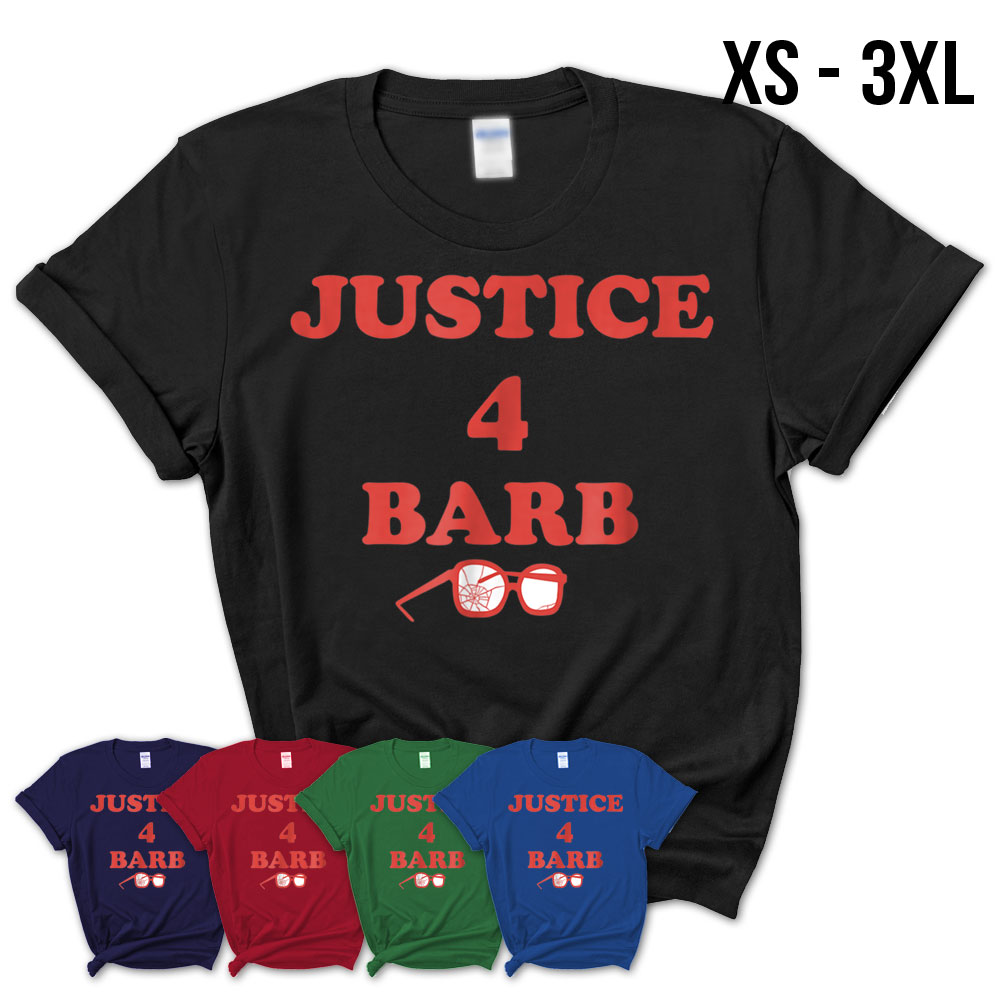 JUSTICE FOR BARB Shirt - Stranger Things Style - Funny's Shirt On