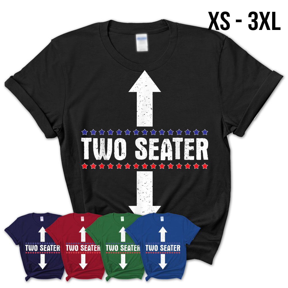 Two Seater T-Shirt Funny Men Adult Humor – Meme Shirt – Teezou Store